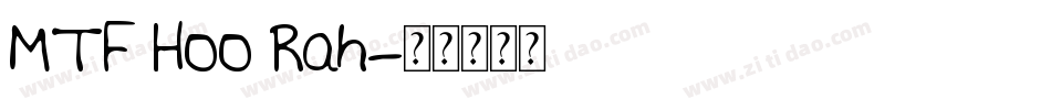 MTF Hoo Rah字体转换